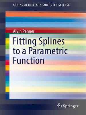 cover image of Fitting Splines to a Parametric Function
